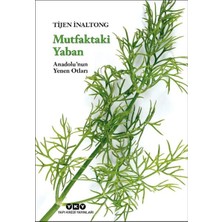 Ergün Collection Mutfaktaki Yaban - Anadolu’nun Yenen Otları