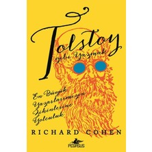 Ergün Collection Tolstoy Gibi Yazmak: En Büyük Yazarlarımızın Zihinlerine Yolculuk