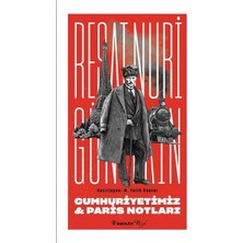 Lisinya Cumhuriyetimiz & Paris Notları
