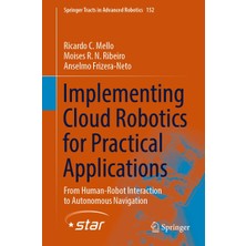 Braventa Collection Implementing Cloud Robotics For Practical Applications: From Human-Robot Interaction To Autonomous N