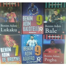 Eser Beyaz Balina Yayınları Benim Adım Bale+Balotelli+De Bruyne+Agüero+Pogba+Lukaku