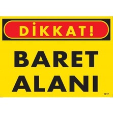 Ergün Collection Dikkat Baret Alanı Uyarı Levhası 25X35 KOD:1417