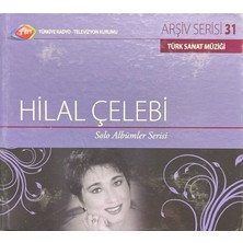 Plak İstasyonu (Plak Değildir CD Dir) CD Trt Arşiv Serisi 31 - Hilal Çelebi Solo Albümler Serisi CD
