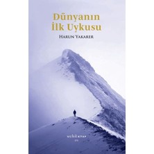 Ergün Collection Dünyanın Ilk Uykusu