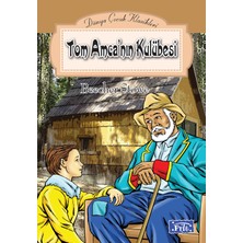 Ergün Collection Dünya Çocuk Klasikleri Dizisi Tom Amcanın Kulubesi
