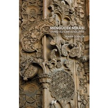 Ergün Collection Mengücek Mirası: Divriği Ulu Cami ve Külliyesi