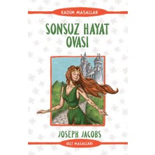 Ergün Collection Sonsuz Hayat Ovası - Kadim Masallar - Kelt Masalları