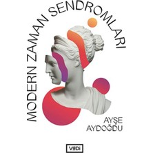 Ergün Collection Modern Zaman Sendromları