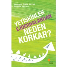 Ergün Collection Yetişkinler Ejderhalardan Neden Korkar?