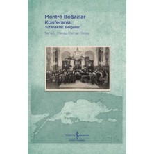Ergün Collection Montrö Boğazlar Konferansı - Tutanaklar, Belgeler