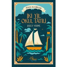 Ergün Collection Iki Yıl Okul Tatili