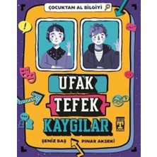 Ergün Collection Ufak Tefek Kaygılar - Çocuktan Al Bilgiyi