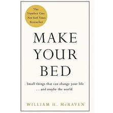 Starseven Make Your Bed: Small Things That Can Change Your Life And Maybe The