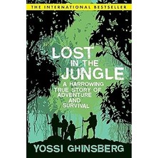 Starseven Lost In The Jungle: A Harrowing True Story Of And Survival