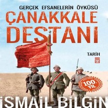 Epilons Çanakkale Destanı Gerçek Efsanelerin Öyküsü