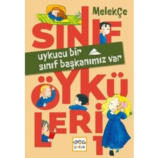 Mabelme Store Uykucu Bir Sınıf Başkanımız Var - Sınıf Öyküleri