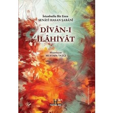 Mabelme Store Divan-I Ilahiyat - Istanbullu Bir Eren Senayi Hasan Şabani