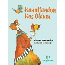 Kitabevimden Kanatlandım Kuş Oldum