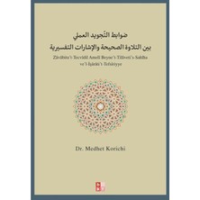 Kitabevimden Zavabitu't-Tecvidil Ameli Beyne't-Tilaveti's-Sahiha Ve'l-Işarati't-Tefsiriyye