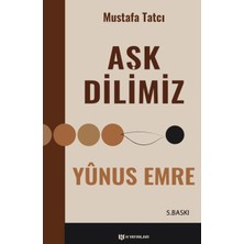 Kitabevimden Aşk Dilimiz Yunus Emre