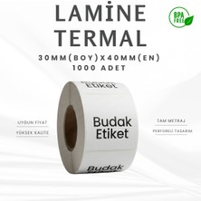 Budak Etiket 30X40 mm Termal Barkod Etiketi – 1 Rulo – (1000 Adet / Lamine Termal / Yapışkanlı)
