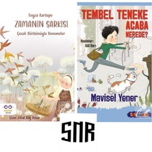 Zamanın Şarkısı ve Tembel Teneke Acaba Nerede     Öykü Seti
