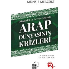 Skygo Diktatörlük ile Devrim Arasında Arap Dünyasının Krizleri