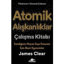 Skygo Atomik Alışkanlıklar Çalışma Kitabı: Istediğiniz Hayatı Inşa Etmeniz Için Basit Egzersizler