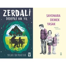 İlk Genç Timaş Zerdali Dedemle Bir Yıl (Yaşar Bayraktar) ve Sayonara Demek Yasak
