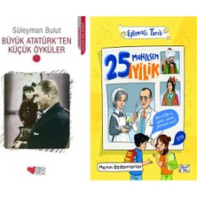 Can Yayınları Büyük Atatürk'ten Küçük Öyküler 1 (Süleyman Bulut) ve 25 Muhteşem Iyilik
