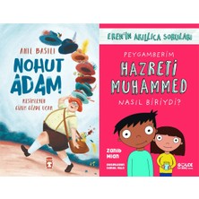 Timaş Çocuk Nohut Adam (Anıl Basılı) ve Peygamberim Hazreti Muhammed Nasıl Biriydi?