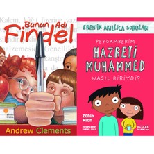 Günışığı Kitaplığı Bunun Adı Findel (Andrew Clements) ve Peygamberim Hazreti Muhammed Nasıl Biriydi?