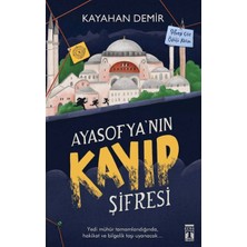 Doremodam Ayasofya’nın Kayıp Şifresi