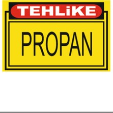 HiperAD Reklam Tehlike Propan Dekota Baskı – 3 mm Forex Uyarı Tabelası 25 cm × 35CM