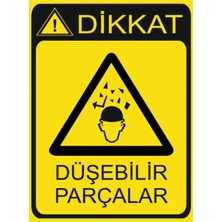 HiperAD Reklam Dikkat Düşebilir Parçalar Dekota Baskı – 3 mm Forex Uyarı Tabelası 25 cm × 35CM