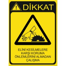 HiperAD Reklam Elini Kesilmelere Karşı Koruma Önlemlerini Almadan Çalışma Dekota 3 mm 25 cm × 35