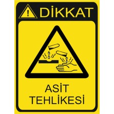 HiperAD Reklam Dikkat Asit Tehlikesi Uyarısı Dekota Baskı – 3 mm Forex Uyarı Tabelası 25 cm × 35CM