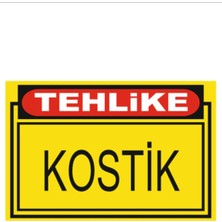 HiperAD Reklam Tehlike Kostik Dekota Baskı – 3 mm Forex Uyarı Tabelası 25 cm × 35CM