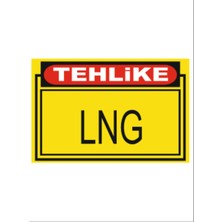 HiperAD Reklam Tehlike Lng Dekota Baskı – 3 mm Forex Uyarı Tabelası 25 cm × 35CM