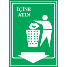 HiperAD Reklam Içine Atın Dekota Baskı – 3 mm Forex Uyarı Tabelası 25 cm × 35CM