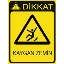 HiperAD Reklam Dikkat Kaygan Zemin Dekota – 3 mm Forex Uyarısı 25 cm × 35CM