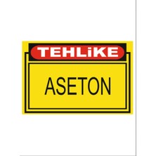 HiperAD Reklam Tehlike Aseton Dekota Baskı – 3 mm Forex Uyarı Tabelası 25 cm × 35CM