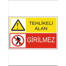 HiperAD Reklam Tehlikeli Alan Girilmez Dekota Baskı – 3 mm Forex Uyarı Tabelası 25 cm × 35CM