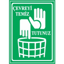 HiperAD Reklam Çevreyi Temiz Tutalım Dekota Baskı – 3 mm Forex Uyarı Tabelası 25 cm × 35CM