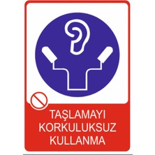 HiperAD Reklam Taşlamayı Korkuluksuz Kullanma Model 2 Dekota 3 mm Forex 25 cm × 35CM