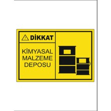HiperAD Reklam Kimyasal Malzeme Deposu Dekota Baskı – 3 mm Forex Uyarı Tabelası 25 cm × 35CM
