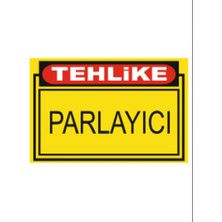 HiperAD Reklam Tehlike Parlayıcı Dekota Baskı – 3 mm Forex Uyarı Tabelası 25 cm × 35CM