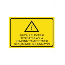 HiperAD Reklam Arızalı Elektrik Tesisatını Asla Kendiniz Tamir Etmeyiniz Dekota 3 mm Forex 25 × 35