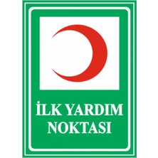 HiperAD Reklam Ilk Yardım Noktası Dekota Baskı – 3 mm Forex Uyarı Tabelası 25 cm × 35CM