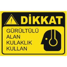 HiperAD Reklam Gürültülü Alan Kulaklık Kullan Dekota Baskı – 3 mm Forex Uyarı Tabelası 25 cm × 35CM